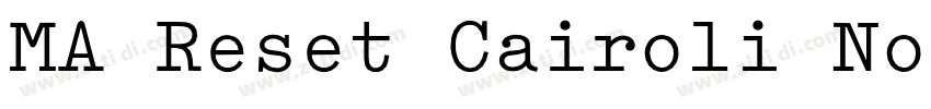 MA Reset Cairoli No字体转换